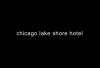 Chicago Lake Shore Hotel