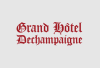 Grand Hotel Dechampaigne