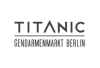 TITANIC Gendarmenmarkt Berlin